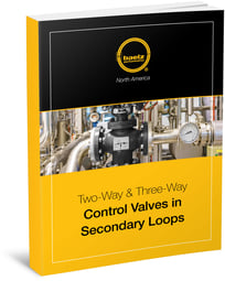 Two-Way and Three-Way Control Valves in Secondary Loops eBook Two-Way and Three-Way Control Valves in Secondary Loops eBook
